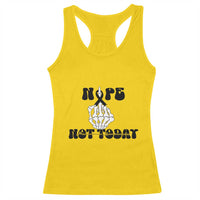 Melanoma Fighter Gift Racerback Tank Top Funny Skeleton Nope Not Today