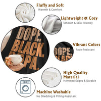 Dope Black Papa Throw Blanket Proud African American Fathers Day Gift
