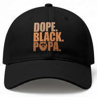 Dope Black Papa Baseball Cap Proud African American Fathers Day Gift