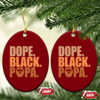 Dope Black Papa Ceramic Ornament Proud African American Fathers Day Gift