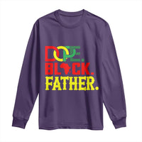 Dope Black Father Long Sleeve Shirt Proud Black Father Gift