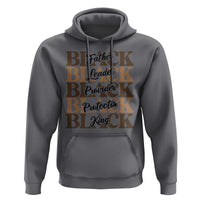 Father Leader Provider Protector King Hoodie Proud Black Dad Gift