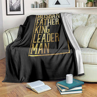 Husband Father King Leader Man Throw Blanket Proud Black Dad Gift