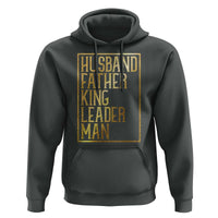 Husband Father King Leader Man Hoodie Proud Black Dad Gift