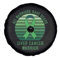 All Warriors Have Scars Liver Cancer Spare Tire Cover Green Ribbon Survivor Fighter Gift