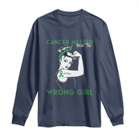 Liver Cancer Warrior Unbreakable Gift Long Sleeve Shirt Cancer Messed With The Wrong Girl