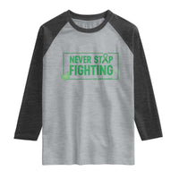 Liver Cancer Warrior Raglan Shirt Never Stop Fighting Support Gift