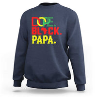 Dope Black Papa Sweatshirt Melanin King Fathers Day Gift