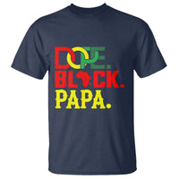 Dope Black Papa T Shirt Melanin King Fathers Day Gift