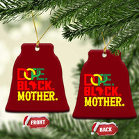 Proud African American Mom Gift Ceramic Ornament Dope Black Mother