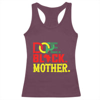 Proud African American Mom Gift Racerback Tank Top Dope Black Mother