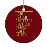 Strong Black Father Ceramic Ornament Hero Leader Provider Protector Gift