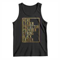 Strong Black Father Tank Top Hero Leader Provider Protector Gift
