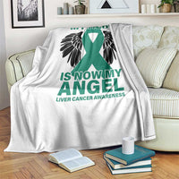 Liver Cancer Awareness Memorial Gift Throw Blanket My Hero Is Now My Angel