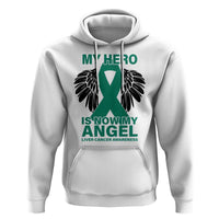 Liver Cancer Awareness Memorial Gift Hoodie My Hero Is Now My Angel