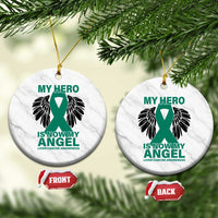 Liver Cancer Awareness Memorial Gift Ceramic Ornament My Hero Is Now My Angel