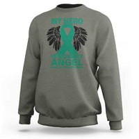 Liver Cancer Awareness Memorial Gift Sweatshirt My Hero Is Now My Angel