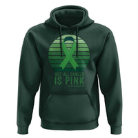 Liver Cancer Awareness Hoodie Not All Cancer Is Pink Ribbon Support Gift