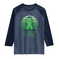 Liver Cancer Awareness Raglan Shirt Not All Cancer Is Pink Ribbon Support Gift