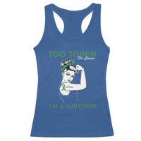Liver Cancer Warrior Woman Gift Racerback Tank Top Too Tough For Cancer Im A Survivor