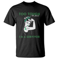 Liver Cancer Warrior Woman Gift T Shirt Too Tough For Cancer Im A Survivor