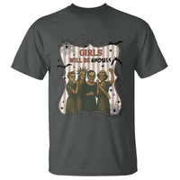 Halloween Feminist T Shirt Girls Will Be Ghouls Women Empowerment - Wonder Print Shop