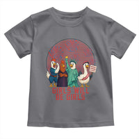 Girls Will Be Girls Toddler T Shirt Funny Patriotic Feathered Feminists Ducks - Wonder Print Shop