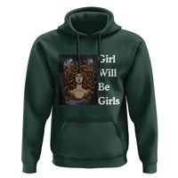 Girl Will Be Girls Hoodie Medusa Mythology Feminist Women - Wonder Print Shop