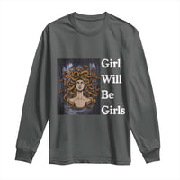 Girl Will Be Girls Long Sleeve Shirt Medusa Mythology Feminist Women - Wonder Print Shop