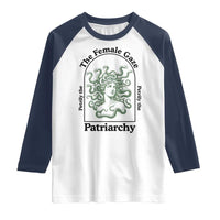 Feminist Raglan Shirt The Female Gaze Petrify The Patriarchy Mythology Medusa - Wonder Print Shop