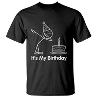 Dabbing Stickman Party Humor Gift T Shirt It Is My Birthday