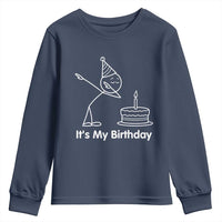 Dabbing Stickman Party Humor Gift Youth Sweatshirt It Is My Birthday