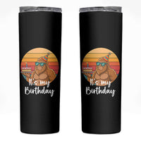 It Is My Birthday Skinny Tumbler Funny Bigfoot Blowing Candle Birthday Cake