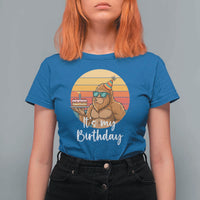 It Is My Birthday T Shirt For Women Funny Bigfoot Blowing Candle Birthday Cake