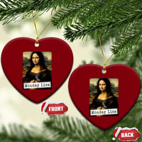 Monday Lisa Coffee Lover Ceramic Ornament Funny Mona Lisa Art Parody Graphic Tired Work