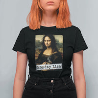 Monday Lisa Coffee Lover T Shirt For Women Funny Mona Lisa Art Parody Graphic Tired Work