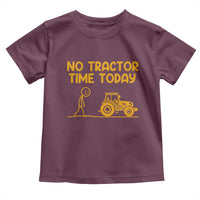Funny Farm Life Stickman Meme Toddler T Shirt No Tractor Time Today