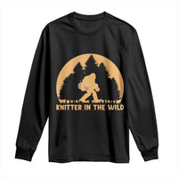 Knitting Bigfoot In The Wild Funny Gift Long Sleeve Shirt - Wonder Print Shop