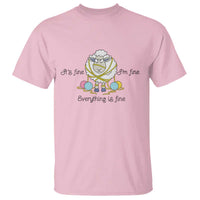 Its Fine I am Fine Everything Is Fine T Shirt Funny Sheep Yarn Chaos - Wonder Print Shop