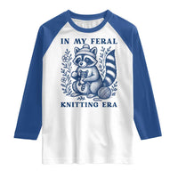 In My Feral Knitting Era Raglan Shirt Raccoon Yarn Lover - Wonder Print Shop