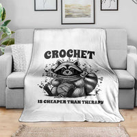 Crocheting Is Cheaper Than Therapy Throw Blanket Raccoon Yarn Lover - Wonder Print Shop