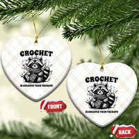 Crocheting Is Cheaper Than Therapy Ceramic Ornament Raccoon Yarn Lover - Wonder Print Shop