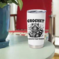 Crocheting Is Cheaper Than Therapy Tumbler Cup Raccoon Yarn Lover - Wonder Print Shop