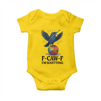 F Caw F I Am Knitting Baby Onesie Funny Raven Gift For Knitter - Wonder Print Shop
