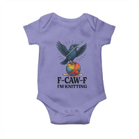 F Caw F I Am Knitting Baby Onesie Funny Raven Gift For Knitter - Wonder Print Shop