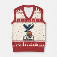 F Caw F I Am Knitting V-Neck Knit Sweater Vest Funny Raven Gift For Knitter - Wonder Print Shop