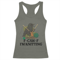 Raven F Caw F I Am Knitting Racerback Tank Top Funny Knitter Gift - Wonder Print Shop