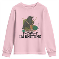Raven F Caw F I Am Knitting Youth Sweatshirt Funny Knitter Gift - Wonder Print Shop