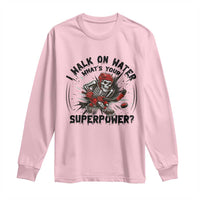 I Walk On Water Whats Your Superpower Long Sleeve Shirt Skeleton Hockey Dark Humor Gift - Wonder Print Shop