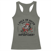 I Walk On Water Whats Your Superpower Racerback Tank Top Skeleton Hockey Dark Humor Gift - Wonder Print Shop
